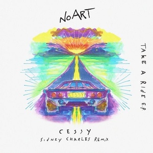 Céssy - Take A Ride EP [NOART031]