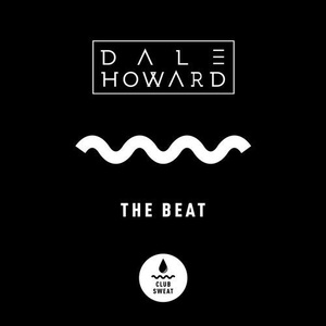 Dale Howard - The Beat (Extended Mix) [CLUBSWE268]