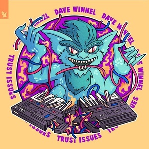 Dave Winnel - Trust Issues [ARMAS1781]