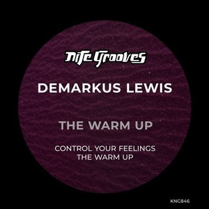 Demarkus Lewis - The Warm Up [KNG846]