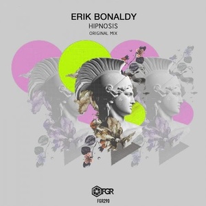 Erik Bonaldy - Hipnosis [FGR290]