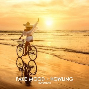 Fake Mood - Howling [RVNZ02S]