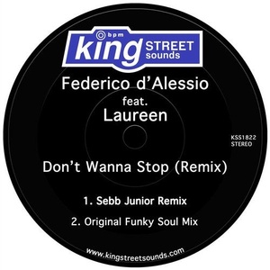 Federico d'Alessio, Laureen - Don't Wanna Stop (Remix) [KSS1822]