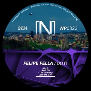 Felipe Fella - Do It [NP0322]