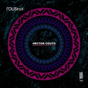 Hector Couto - Si Me Llaman (feat. Stee Ferrer) [RSH192]