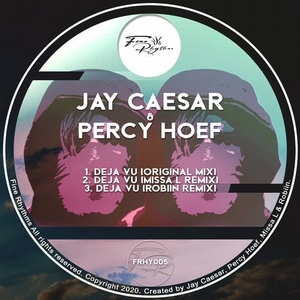 Jay Caesar, Percy Hoef - Deja Vu [FRHY005]
