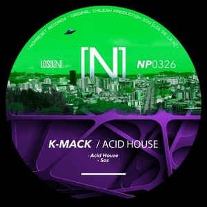 K-Mack - Acid House [NP0326]