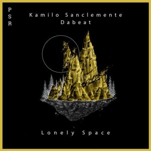 Kamilo Sanclemente, Dabeat  - Lonely Space EP [PSR025]