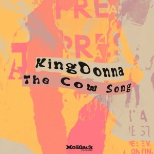 KingDonna - The Cow Song [MBR394]