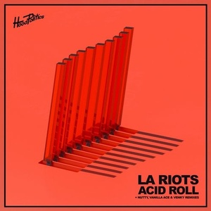 LA Riots - Acid Roll [HP070]
