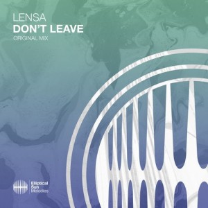 Lensa - Don't Leave [ESM414]