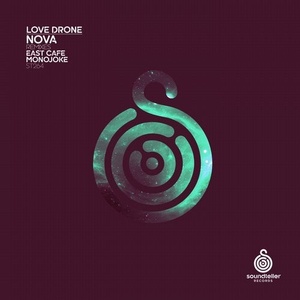 Love Drone - Nova [ST264]