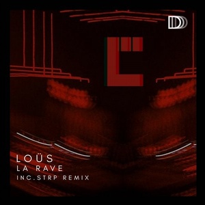 Loüs - La Rave [DES017]
