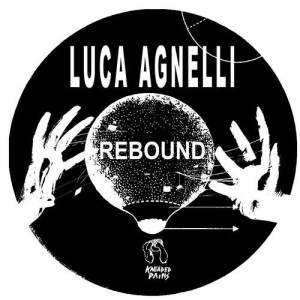 Luca Agnelli - Rebound [KP67]