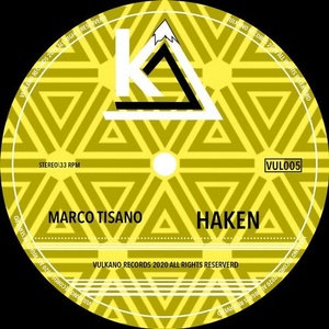 Marco Tisano - Haken [VUL005]