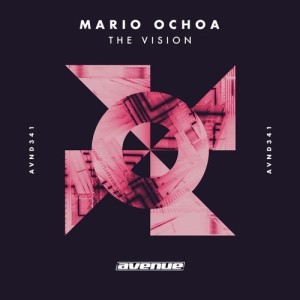 Mario Ochoa - The Vision [AVND341]
