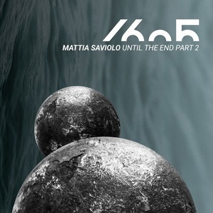 Mattia Saviolo - Until The End Part 2 [1605250]