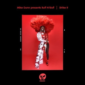 Mike Dunn, Ruff N'Stuff - Strike It [CMC250D]