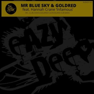 Mr Blue Sky, GoldRed - Infamous [SLEAZY101]