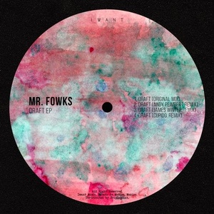 Mr. Fowks - Draft EP [IW050]