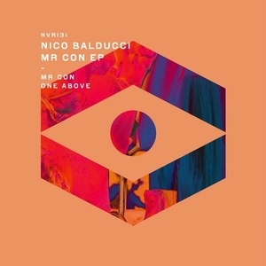 Nico Balducci - Mr Con EP [NVR131]