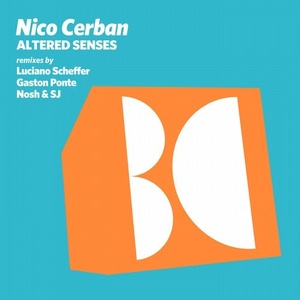 Nico Cerban - Altered Senses [BALKAN0631]