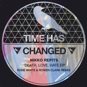 Nikko Repits - Death, Love, Hate EP [THCD192]