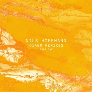 Nils Hoffmann - OIABM Remixes - Part One [POM109]