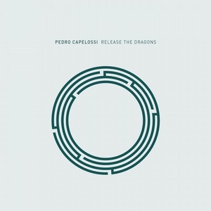 Pedro Capelossi - Release the Dragons [RYNTH034]