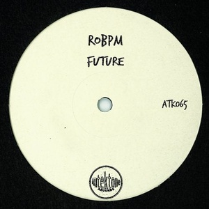 ROBPM - Future [ATK065]