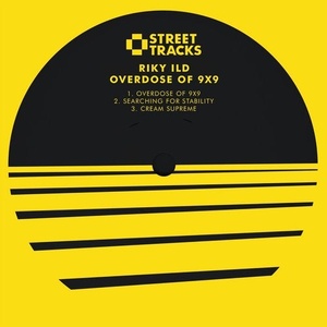 Riky Ild - Overdose Of 9X9 [WO086]