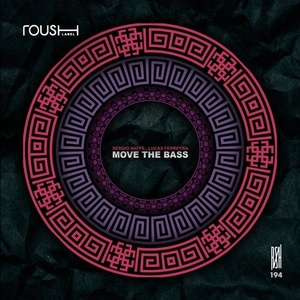 Sergio Saffe, Lucas Ferreyra - Move The Bass [RSH194]