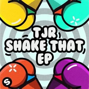 TJR - Shake That EP [190295194611]