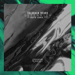 Talkback Heads - Greenwich [FREQ2018]