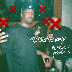 Todd Terry - Black Again [INHR737]