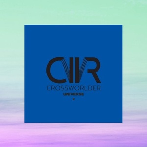 VA - Crossworlder Universe 9 [CRM132]