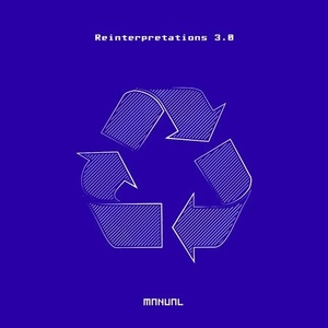 VA - Reinterpretations 3.0 [MAN298]