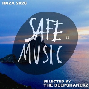 VA - Safe Ibiza 2020 (Selected By The Deepshakerz) [SAFECOMP018]