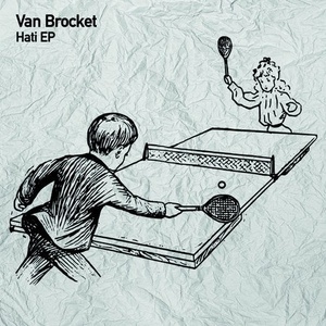 Van Brocket - Hati [TSL136]