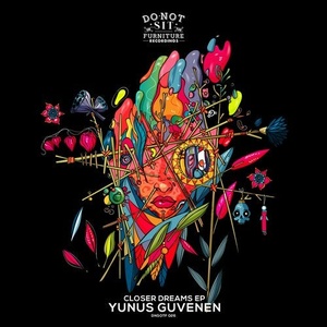 Yunus Guvenen - Closer Dreams EP [DNSOTF026]