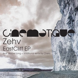 Zehv - EastCliff EP [CIN146]
