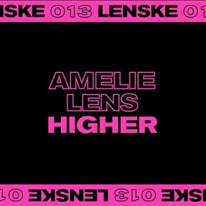 Amelie Lens - Higher EP [LENSKE013D]