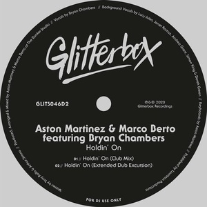 Aston Martinez, Marco Berto, Bryan Chambers - Holdin' On [GLITS046D2]