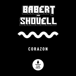 Babert, Shovell - Corazon [CLUBSWE278]