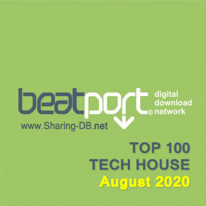 Beatport Top 100 Tech House August 2020