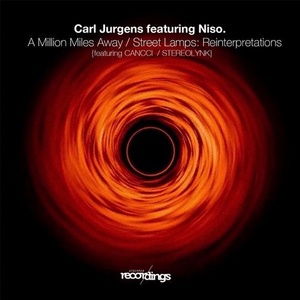 Carl Jurgens, Niso - A Million Miles Away / Street Lamps: Reinterpretations [266SR]