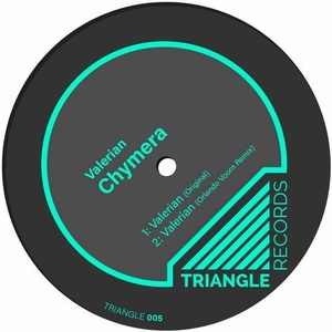 Chymera - Valerian [TRIREC005]