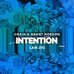 Craig & Grant Gordon - Intention EP [LAM190]