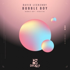 David Leckenby - Bubble Boy [D9R084]