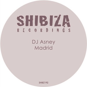 Dj Asney - Madrid [SHBZ192]